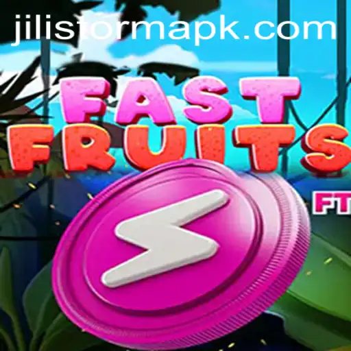 FastFruits: Unveiling the JILI Storm Adventure